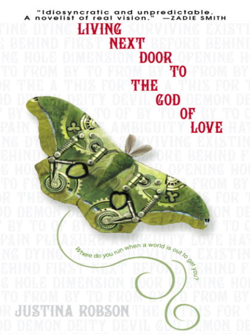 Title details for Living Next Door to the God of Love by Justina Robson - Available
